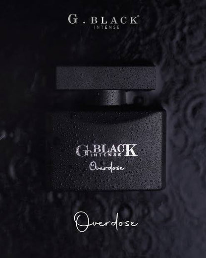 G. Black intense Overdose